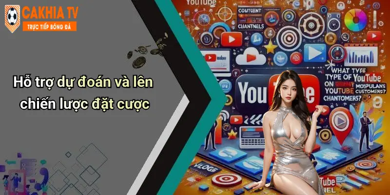 Hỗ trợ dự đoán và lên chiến lược đặt cược