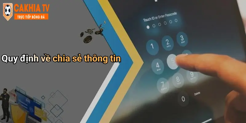 Quy định về chia sẻ thông tin